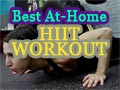 Best At-Home HIIT Workout