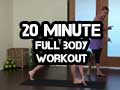 New 20-Minute Full Body Workout